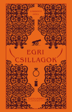 Grdonyi Gza - Egri csillagok