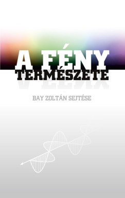 Horvth Gbor - A fny termszete