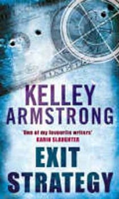 Kelley Armstrong - Exit Strategy