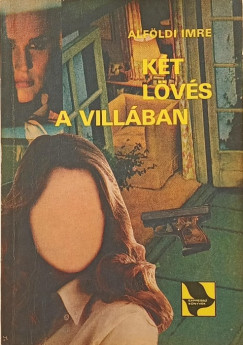 Alfldi Imre - Kt lvs a villban