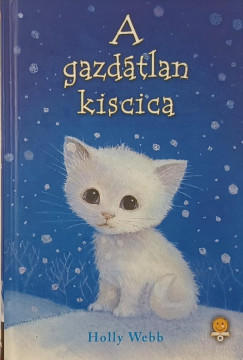 Holly Webb - A gazd�tlan kiscica