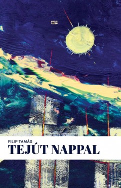 Filip Tams - Tejt nappal