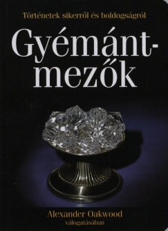 Alexander Oakwood (Vál.) - Gyémántmezők