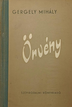 Gergely Mih�ly - �rv�ny