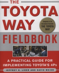 The Toyota way fieldbook