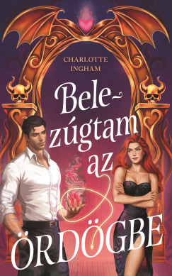 Belez�gtam az �rd�gbe