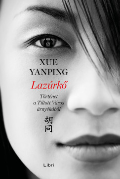 Xue Yanping - Lazrk