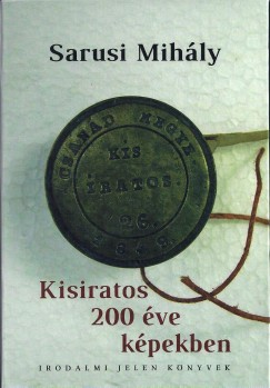 Sarusi Mihly - Kisiratos 200 ve kpekben