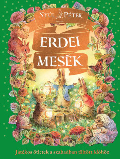 Ny�l P�ter vil�ga - Erdei Mes�k
