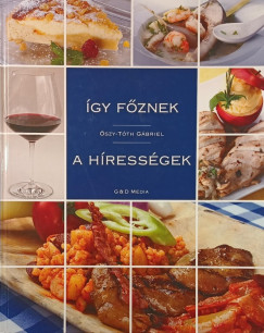 �szy-T�th G�briel - �gy f�znek a h�ress�gek