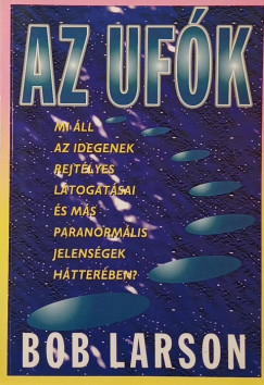 Bob Larson - Az uf�k