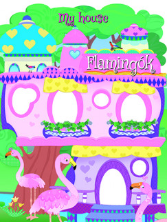 My house - Flamingk