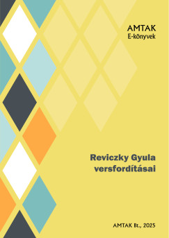 Reviczky Gyula - Reviczky Gyula versfordtsai