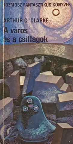 Arthur C. Clarke - A vros s a csillagok