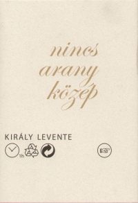 Kirly Levente - Nincs arany kzp