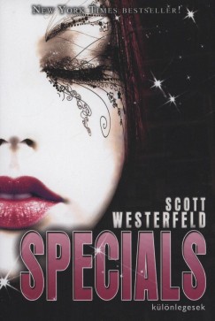 Scott Westerfeld - Specials - Klnlegesek