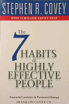 Stephen R. Covey - The 7 Habits of Highly Effective People
