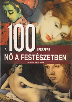 A 100 legszebb nő a festészetben