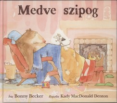 Bonny Becker - Medve szipog