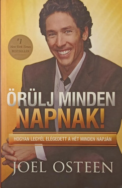 Joel Osteen - rlj minden napnak!