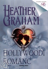 Heather Graham - Hollywoodi romnc
