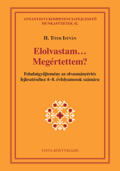 H. Tóth István - Elolvastam... Megértettem?