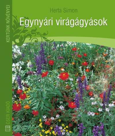 Herta Simon - Egynyári virágágyások