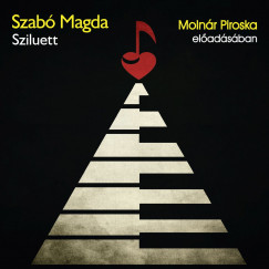 Szab Magda - Molnr Piroska - Sziluett