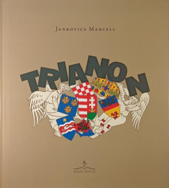 Jankovics Marcell - Trianon