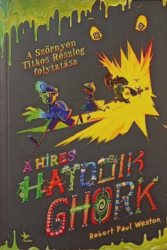 Robert Paul Weston - A hres hatodik Ghork