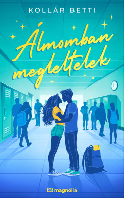 Koll�r Betti - �lmomban megleltelek