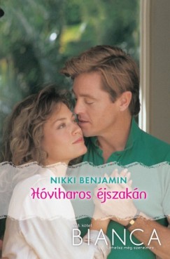 Nikki Benjamin - Bianca 228. (Hviharos jszakn)