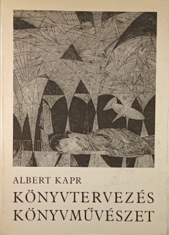 Albert Kapr - Knyvtervezs - Knyvmvszet