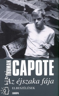 Truman Capote - Az jszaka fja