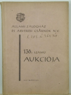 llami Zloghz s rversi Csarnok N. V. 136. szm aukcija