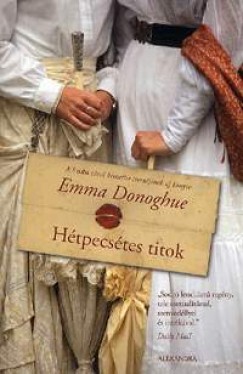 Emma Donoghue - Htpecstes titok