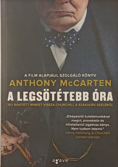 Anthony McCarten - A legsötétebb óra