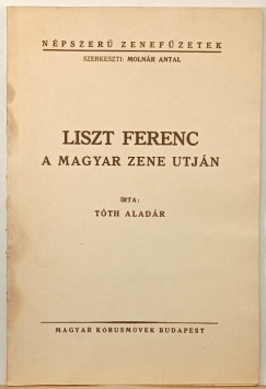 Tth Aladr - Liszt Ferenc