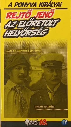 Rejt� Jen� - Az el�retolt hely�rs�g