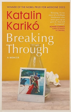 Karik� Katalin - Breaking Through