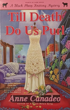 Anne Canadeo - Till Death Do Us Purl