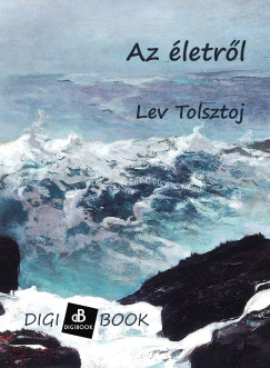 Tolsztoj - Az letrl