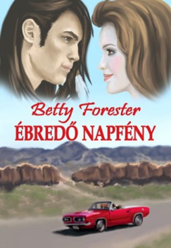 Betty Forester - �bred� Napf�ny