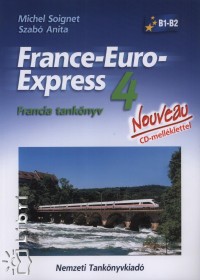 Michel Soignet - Szab Anita - France-Euro-Express 4. B1-B2