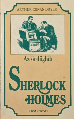 Sir ARTHUR CONAN DOYLE - Sherlock Holmes - Az �rd�gl�b