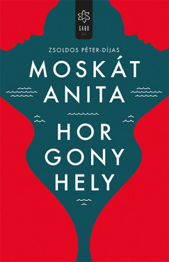 Moskt Anita - Horgonyhely