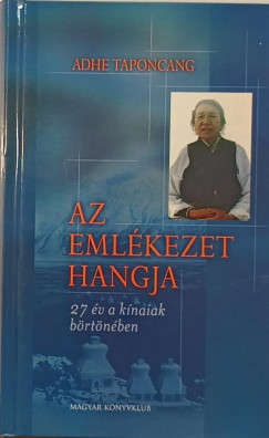 Adhe Taponcang - Az emlkezet hangja