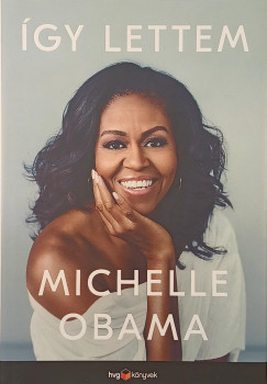 Michelle Obama - �gy lettem