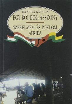 Da Silva Katalin - Egy boldog asszony