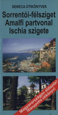 Monos Jnos - Sorrenti-flsziget - Amalfi partvonal - Ischia szigete